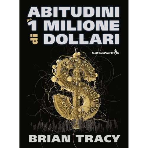 Abitudini da 1 milione di dollari